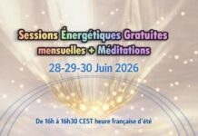 Sessions énergétiques gratuites du 28 au 30 Juin(+dates pour 2026)+Méditations de la Pleine Lune et pour la Paix+Méditation pour 1 Intervention Physique pour la Libération planétaire…