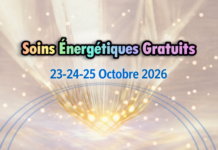 Soins Energétiques Gratuits du 23 au 25 octobre 2026(+Tableau des dates pour 2026)