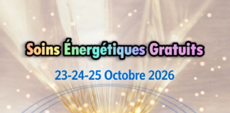Soins Energétiques Gratuits du 23 au 25 octobre 2026(+Tableau des dates pour 2026)
